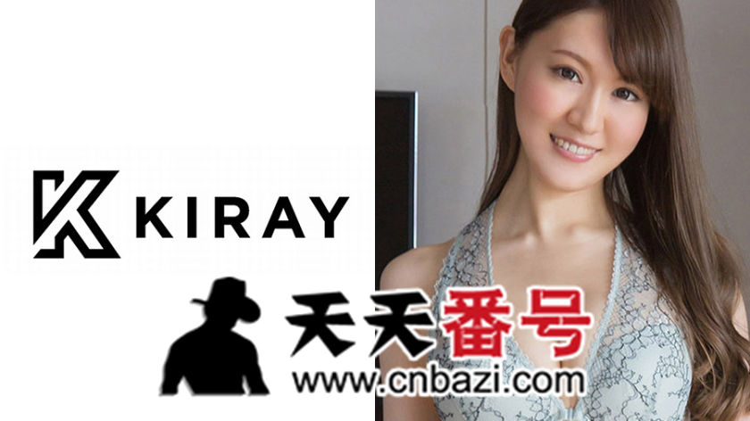 【314KIRAY-058】_美巨乳